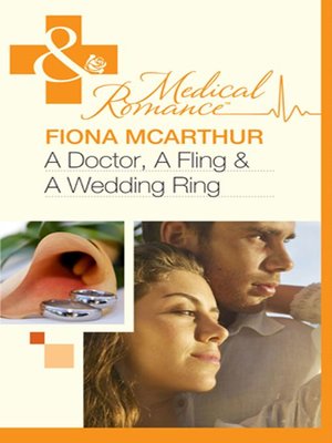 cover image of A Doctor, a Fling & a Wedding Ring
